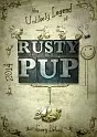 The Unlikely Legend of Rusty Pup iOS