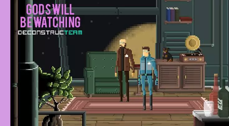 Gods Will Be Watching