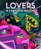 Lovers in a Dangerous Spacetime