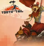 Tooth and Tail