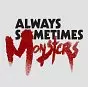 Always Sometimes Monsters PC