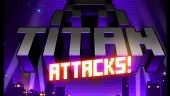 Titan Attacks!: Tráiler de Lanzamiento