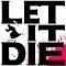 Let it Die