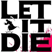 Let it Die