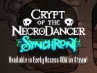 Tráiler de Crypt of the NecroDancer: SYNCHRONY, el último DLC del videojuego de rol