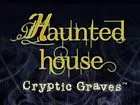Detalles, requisitos y precio de Cryptic Graves, la resurrección de Haunted House