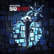 Watch Dogs - Bad Blood