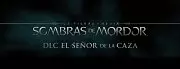 La Tierra-Media: Sombras de Mordor - El Señor de la Caza