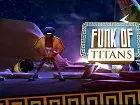 Funk of Titans - Imagen