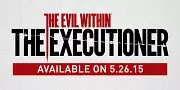 Carátula de The Evil Within - The Executioner - Xbox One