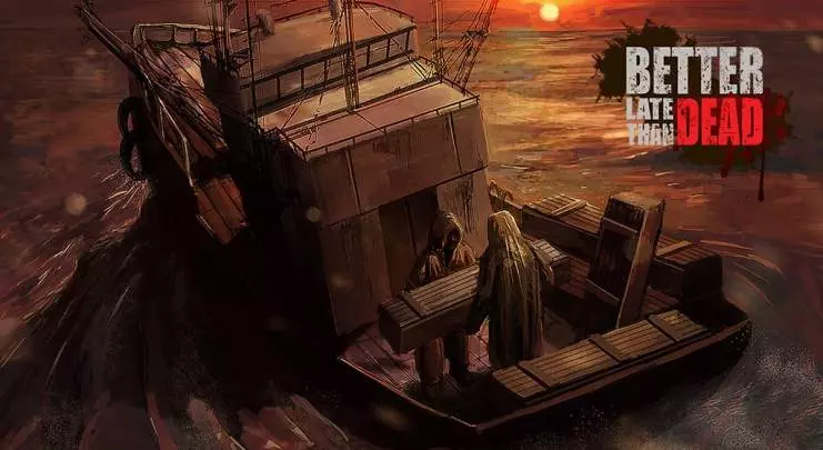 Better Late Than DEAD - PC