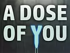 A Dose of You, de los creadores de Rise & Shine, detiene su desarrollo