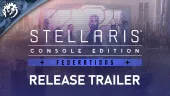 Tráiler de Stellaris: Federations, la expansión del juego de estrategia llega a su versión para consolas