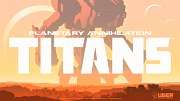 Carátula de Planetary Annihilation: Titans - PC