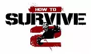 Carátula de How to Survive 2 - PC