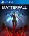 Matterfall