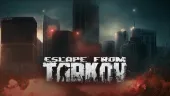 Tráiler gameplay de lanzamiento de Escape from Tarkov