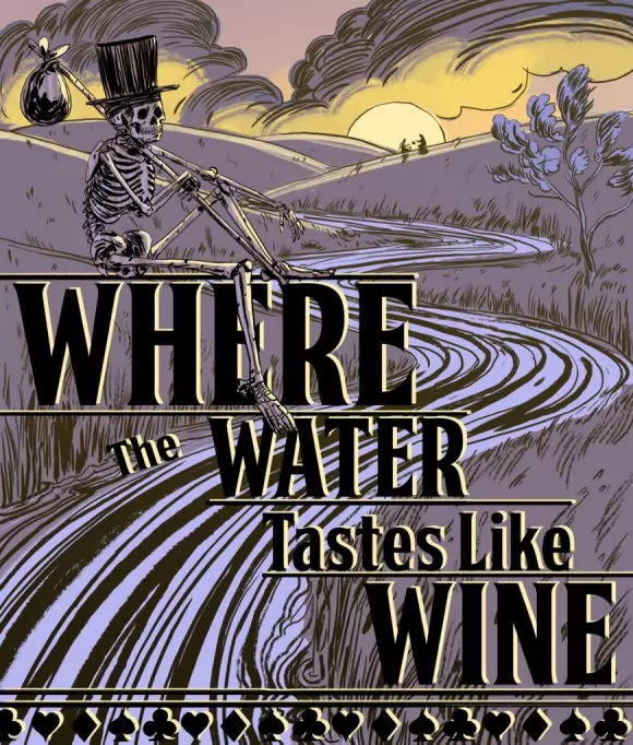Carátula de Where the Water Tastes Like Wine