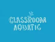 Classroom Aquatic