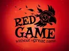 Red Game Without A Great Name: Tráiler