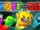 Move or Die - Imagen PC