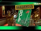 Dangerous Golf: Tráiler