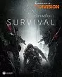 The Division - Expansión 2: Supervivencia PS4