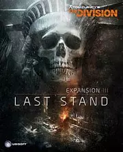 The Division - Expansión 3: Hasta el fin