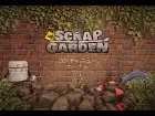 Scrap Garden - Pantalla