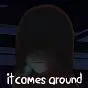 It Comes Around - A Kinetic Novel Mac