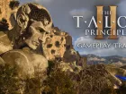Tráiler gameplay de The Talos Principle 2