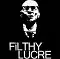 Filthy Lucre