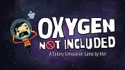 Oxygen Not Included