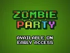Zombie Party: Tráiler de Lanzamiento