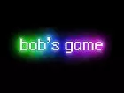 Bob's Game