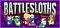 Battlesloths