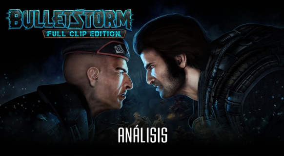 Análisis Bulletstorm: Full Clip Edition – FBYJMA