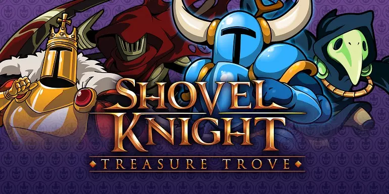 Shovel Knight: Treasure Trove Shovel Knight: Treasure Trove