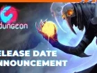Viaja entre dimensiones con Undungeon, un RPG que fecha lanzamiento y estrena tráiler para PC y Xbox