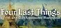 Four Last Things PC