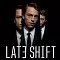 Late Shift