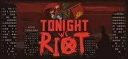 Carátula de Tonight we Riot - Mac