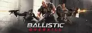 Ballistic Overkill