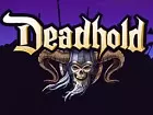 Deadhold