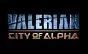 Valerian: City of Alpha Android