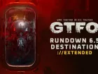 Tráiler de Rundown 6.5 Destination://EXTENDED, la última actualización de GTFO