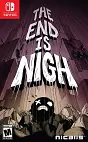 The End is Nigh Nintendo Switch