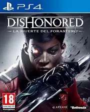 Dishonored: La Muerte del Forastero