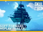 Tráiler gameplay de Skull and Bones por el Ubisoft Forward