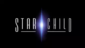 Star Child: Tráiler de Anuncio